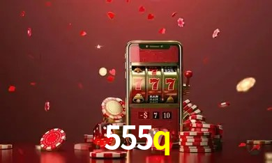 Recursos de Bônus 555q